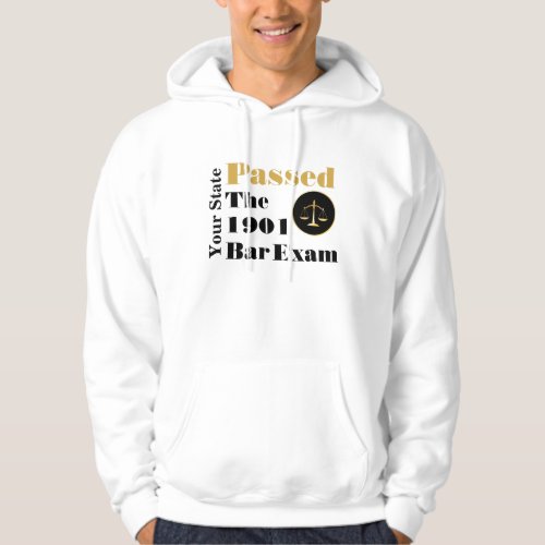Passed the Bar Exam Customize with State and Year Hoodie