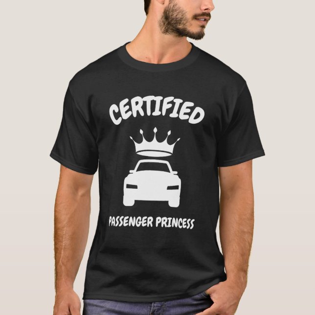 Passenger Princess - Funny Girlfriend Crown Summer T-Shirt (Front)