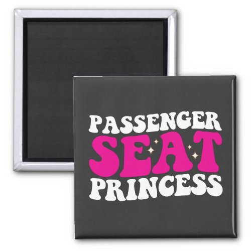 Passenger Seat Princess Girl Car Groovy Retro Magnet