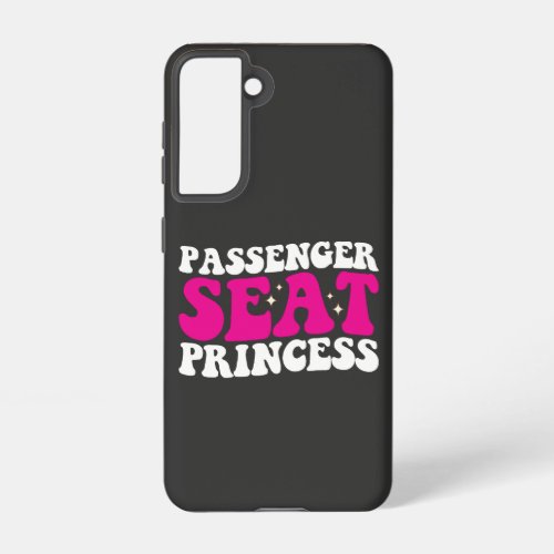 Passenger Seat Princess Girl Car Groovy Retro Samsung Galaxy S21 Case