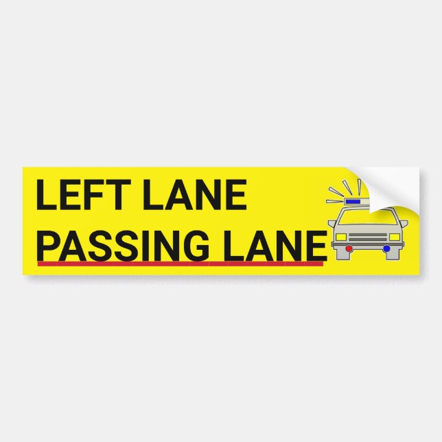 Passing Lane Bumper Sticker (Front)