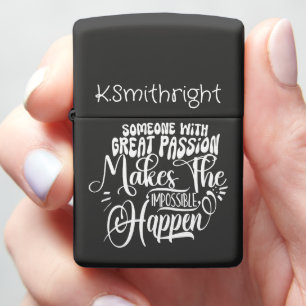 Passion Makes Impossible Happen Tee Zippo Lighter