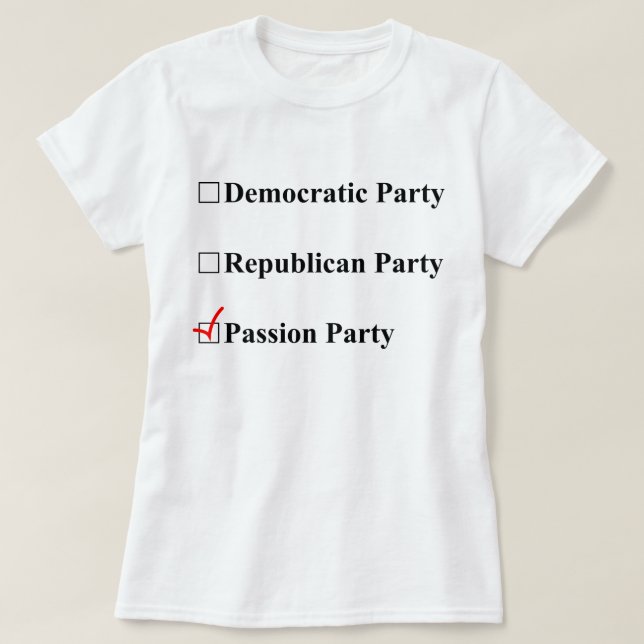 Passion Party? Yes, please! T-Shirt (Design Front)