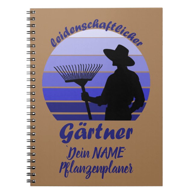 passionate gardener, plans dad notebook (Front)