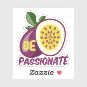 Passionfruit motivational creative quote sticker