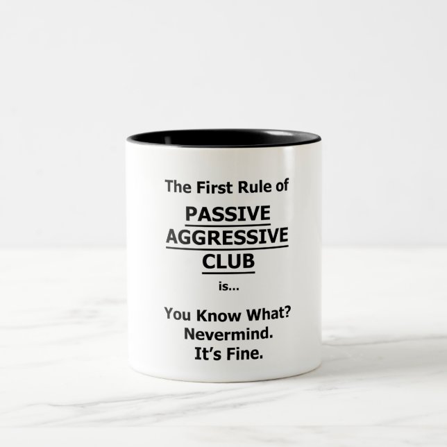 Passive Aggressive Club Two-Tone Coffee Mug (Center)