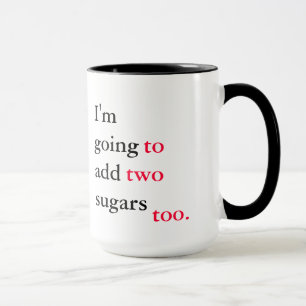 Passive aggressive grammar mugs