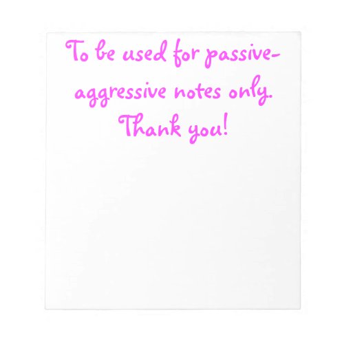 Passive_Aggressive Notepad