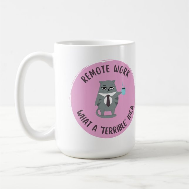 Passive Aggressive (Remote work) (pink) Coffee Mug (Left)