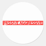 Passive Aggressive Stamp Classic Round Sticker
