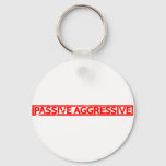 Passive Aggressive Stamp Keychain