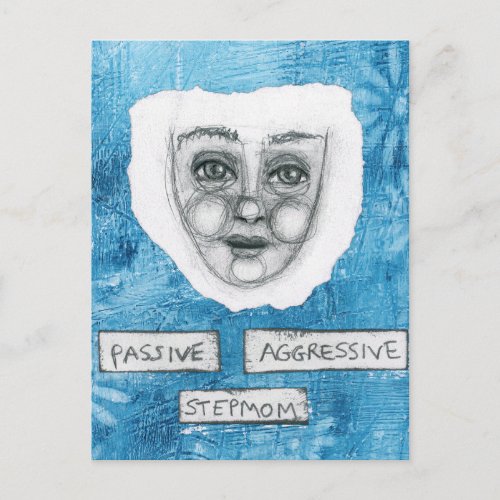 Passive_Aggressive Stepmom Postcard