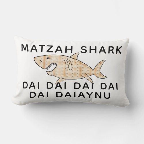 Passover 13 x 21 Daiaynu Matzah Shark Lumbar Pillow