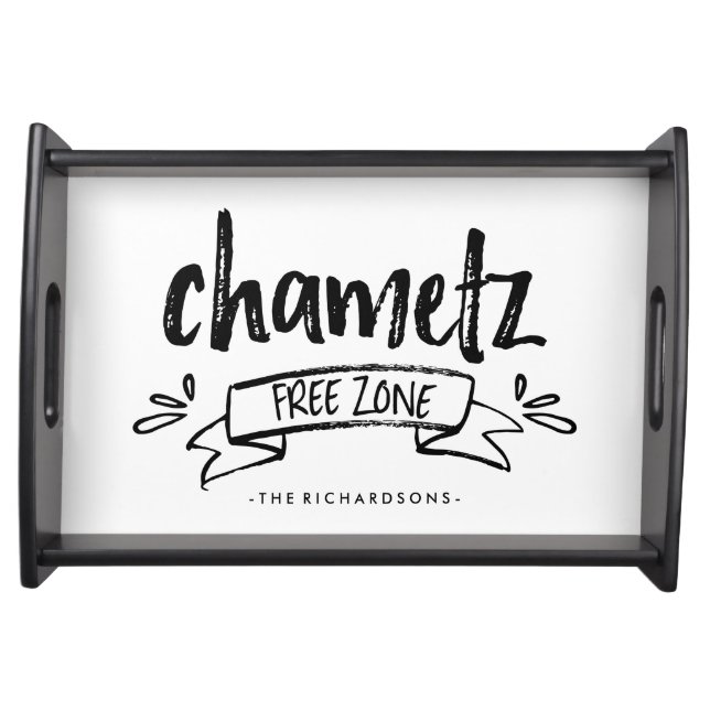 Passover Chametz Free Zone Serving Tray (Front)