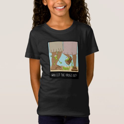 Passover FUNNY Who let the Frogs out Girls T_Shirt