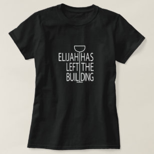 Passover Womens Dark Funny T-Shirt Elijah building