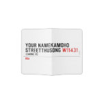 Your NameKAMOHO StreetTHUSONG  Passport Holder