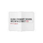 Globe Primary School Welwyn Street  Passport Holder