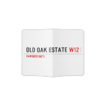 Old Oak estate  Passport Holder