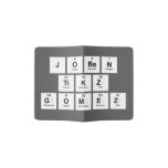 Joben
 TIKZ
 Gomez  Passport Holder