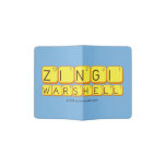    Zingi
 Warshell
   Passport Holder