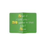 What if
 i told you -
 NO game in that
 side?
 Wow  Passport Holder