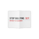 Stop Bullying   Passport Holder