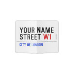 Your Name Street  Passport Holder
