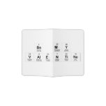Be My
 Valentine  Passport Holder
