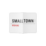 Smalltown  Passport Holder