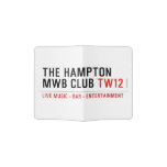 the Hampton  MWB Club  Passport Holder