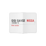 GiGi savge   Passport Holder