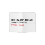 off Ramp ahead  Passport Holder