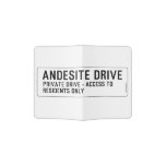 andesite drive  Passport Holder