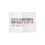 Eve’s Eighteenth  Birthday  Passport Holder