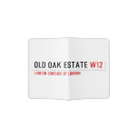 Old Oak estate  Passport Holder
