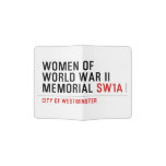 women of world war II memorial  Passport Holder