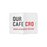 our cafe  Passport Holder