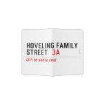 Hoveling family Street   Passport Holder