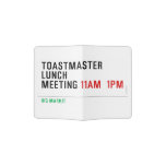TOASTMASTER LUNCH MEETING  Passport Holder