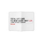 Total Lift Care 113 New Court Way  Passport Holder