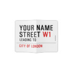 Your Name Street  Passport Holder