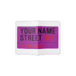 Your Name Street  Passport Holder