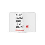 Keep Calm And  Love  Maike   Passport Holder