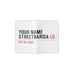 Your Name StreetBariga  Passport Holder