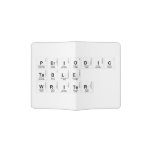 Periodic Table Writer  Passport Holder