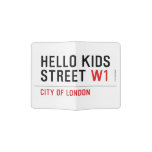 Hello kids  Street  Passport Holder