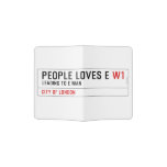 PEOPLE LOVES E  Passport Holder