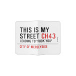 This is my  street  Passport Holder