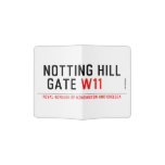 notting hill  gate  Passport Holder